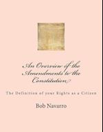 An Overview of the Amendments to the Constitution