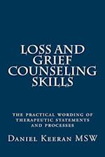 Loss and Grief Counseling Skills