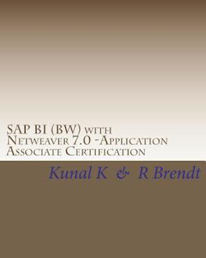 SAP Bi (Bw) with Netweaver 7.0 -Application Associate Certification