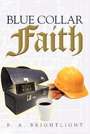 Blue Collar Faith