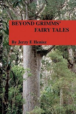 Beyond Grimms' Fairy Tales