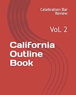 California Outline Book: Vol. 2 