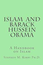 Islam and Barack Hussein Obama