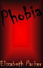 Phobia