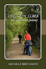 Life with Clara - One Caregiver's Journey