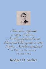 Matthew Spratt, C 1788, Norham, Northumberland and Elizabeth Chirnside, B 1786, Kyloe, Northumberland
