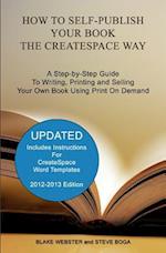 How to Self-Publish Your Book the Createspace Way