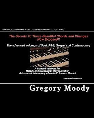 Handbook of Harmony - Gospel - Jazz - R&B -Soul (Reference - Part 2)