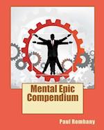 Mental Epic Compendium