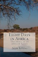 Eight Days in Africa