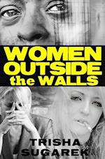 Women Outside the Walls