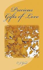 Precious Gifts of Love