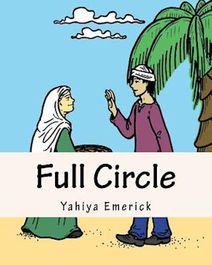 Full Circle: Story and Coloring Book