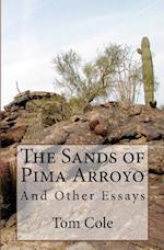 The Sands of Pima Arroyo