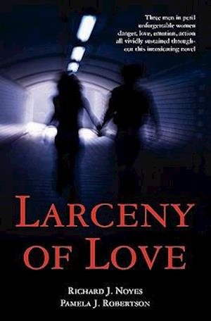 Larceny of Love