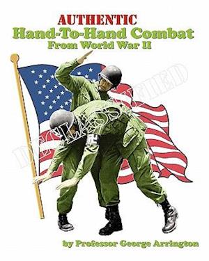 Authentic Hand-To-Hand Combat from World War II