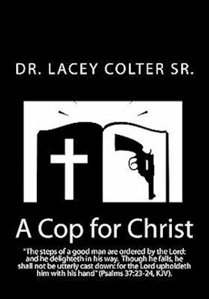 A Cop for Christ