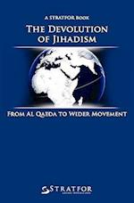 The Devolution of Jihadism
