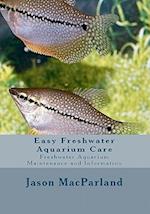 Easy Freshwater Aquarium Care