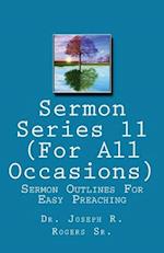 Sermon Series#11 (for All Occasions...)