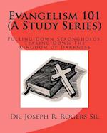 Evangelism 101 (a Study Series)