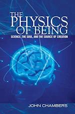 The Physics of Being
