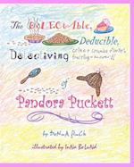 The Delectable, Deducible, Detectiving of Pandora Puckett