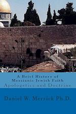 A Brief History of Messianic Jewish Faith