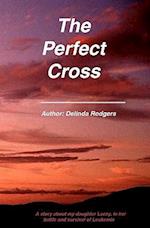 The Perfect Cross