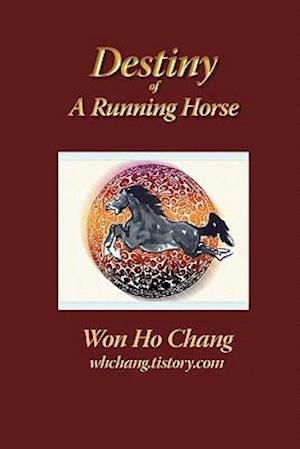 Destiny of a Running Horse