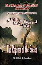 Of Sinking Ships and Broken Walls