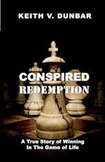 Conspired Redemption