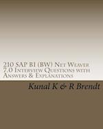 210 SAP Bi (Bw) Net Weaver 7.0 Interview Questions with Answers & Explanations