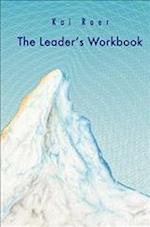 The Leader's Workbook