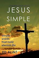 Understanding Jesus Is Simple