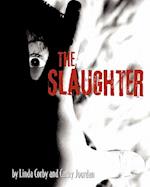 The Slaughter