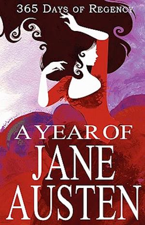 A Year of Jane Austen