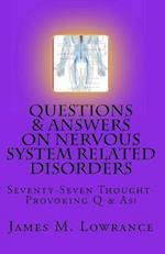 Questions & Answers on Nervous System Related Disorders