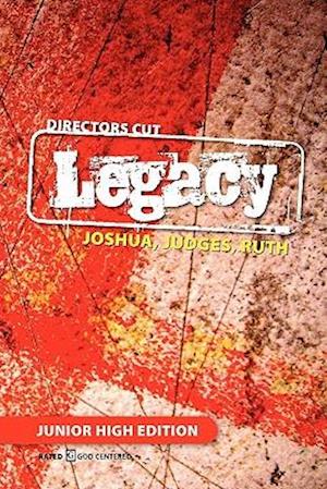 Directors Cut Legacy Joshua, Judges, Ruth