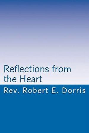 Reflections from the Heart