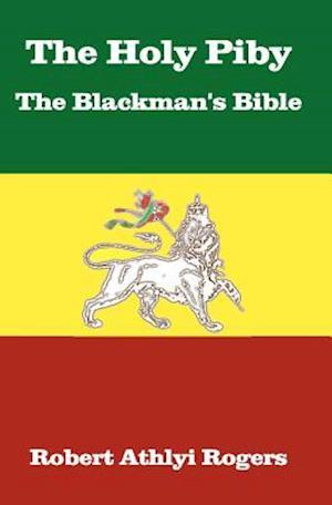 The Holy Piby the Blackman's Bible