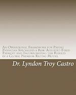 An Operational Framework for Paying Physician Specialists a Risk-Adjusted Fixed Payment and Incorporating the Results in a Global Premium Rating Model