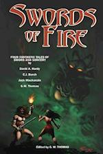 Swords of Fire: An Anthology of Sword & Sorcery 