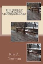 The Book of Pages about Crossing Bridges