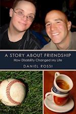 A Story about Friendship