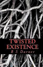 Twisted Existence