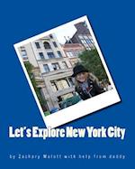 Let's Explore New York City