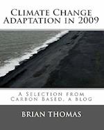 Climate Change Adaptation in 2009