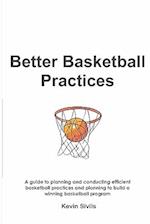 Better Basketball Practices