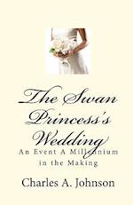 The Swan Princess's Wedding